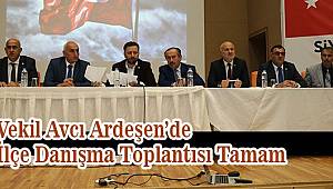 AK Parti Ardeşen lçe Danışma Toplantısı Yapıldı