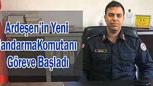 Teğmen Erdi Aras Ardeşen İlçe Jandarma Komutanı Olarak Vekâleten Atandı.